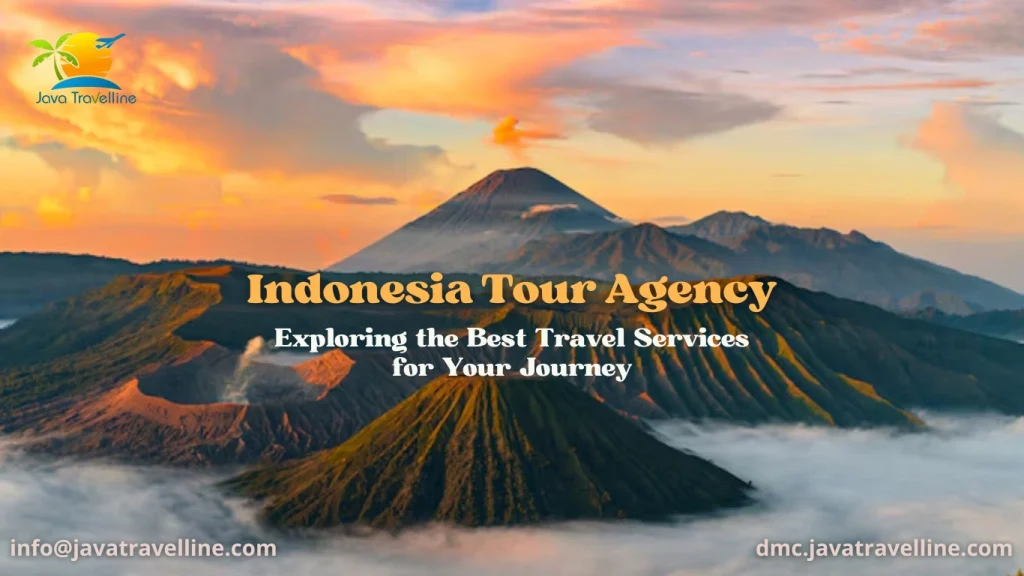 Indonesia Tour Agency